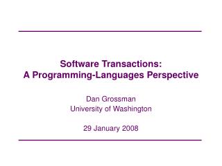 Software Transactions: A Programming-Languages Perspective