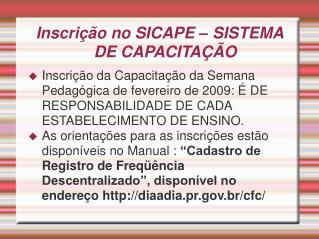 Inscrição no SICAPE – SISTEMA DE CAPACITAÇÃO