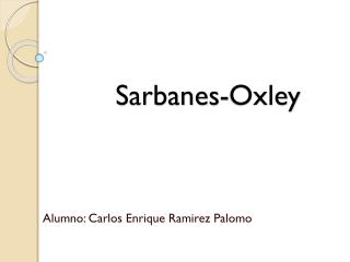 Sarbanes-Oxley