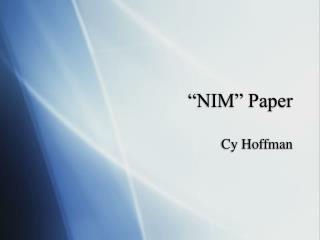 “NIM” Paper