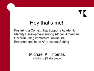 Michael K. Thomas micthoma@indiana