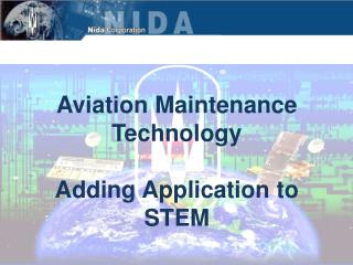 Aviation Maintenance Technology Adding Application to STEM