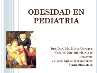 OBESIDAD EN PEDIATRIA