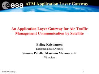An Application Layer Gateway for Air Traffic Management Communication by Satellite
