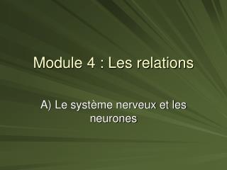 Module 4 : Les relations