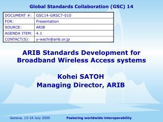 ARIB Standards Development for Broadband Wireless Access systems