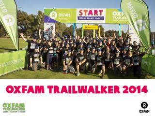Oxfam Trailwalker 2014