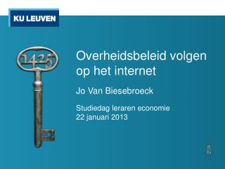 Overheidsbeleid volgen op het internet Jo Van Biesebroeck