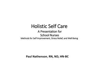 Paul Nathenson , RN, ND, HN-BC