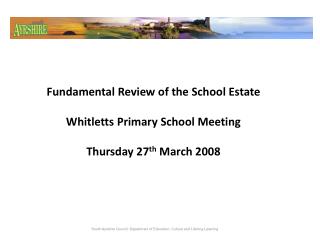 Fundamental Review of the School Estate