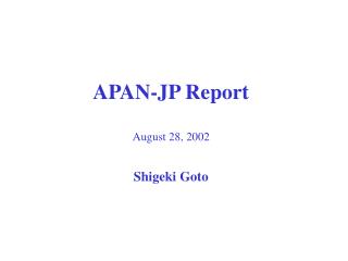 APAN-JP Report