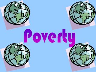 Poverty