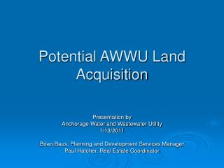 Potential AWWU Land Acquisition