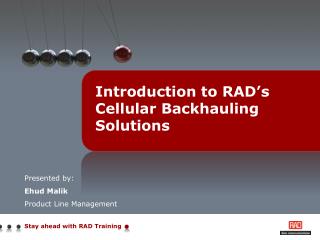 Introduction to RAD’s Cellular Backhauling Solutions