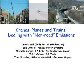 Cranes, Planes and Trains: Dealing with “Non-road” Emissions