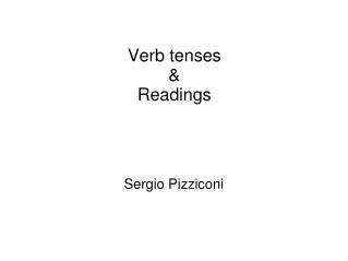 Verb tenses &amp; Readings