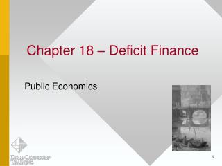 Chapter 18 – Deficit Finance