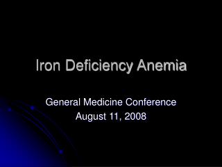 Iron Deficiency Anemia