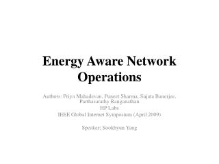 Energy Aware Network Operations
