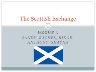 The Scottish Exchange