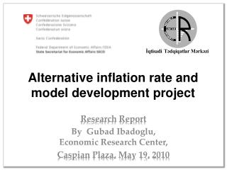 Alternative inflation rate and model development project
