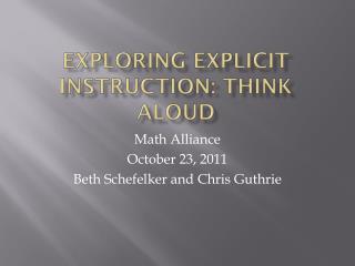 Exploring Explicit Instruction: Think Aloud