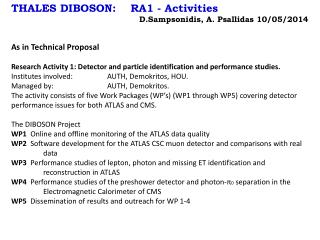 THALES DIBOSON: RA1 - Activities D.Sampsonidis , A. Psallidas 10/05/2014