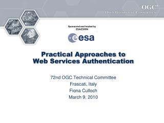 Practical Approaches to Web Services Authentication