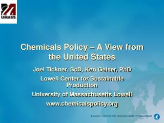 Chemicals Policy – A View from the United States