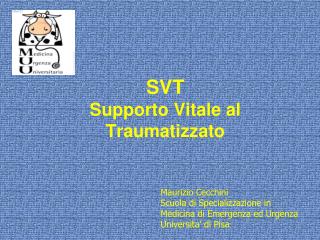 SVT Supporto Vitale al Traumatizzato