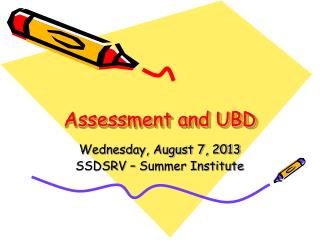 Assessment and UBD
