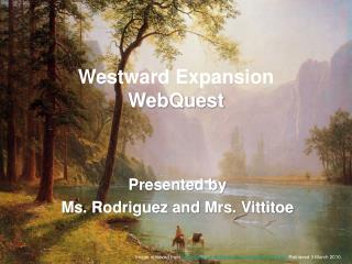 Westward Expansion WebQuest