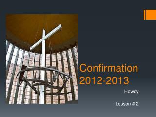 Confirmation 2012-2013