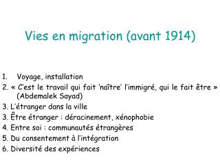 Vies en migration (avant 1914)