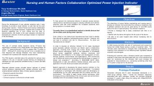 Nursing and Human Factors Collaboration Optimized Power Injection Indicator