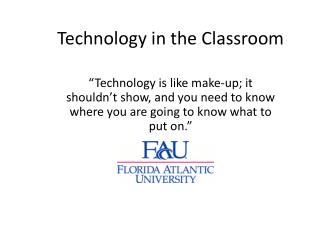 Technology in the Classroom