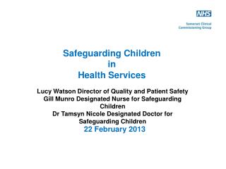 Safeguarding Children in Health Services