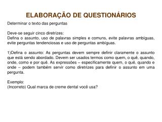 ELABORAÇÃO DE QUESTIONÁRIOS