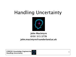 Handling Uncertainty