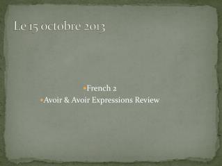 Le 15 octobre 2013