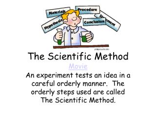 The Scientific Method Movie