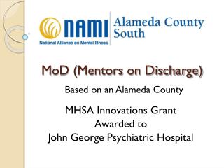MoD (Mentors on Discharge)