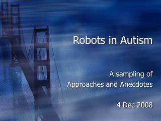Robots in Autism