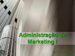 Administração de Marketing I