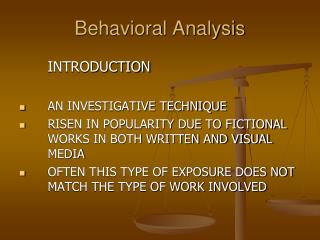 Behavioral Analysis
