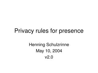 Privacy rules for presence