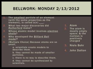 Bellwork : Monday 2/13/2012