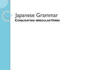 Japanese Grammar