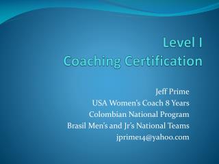 Level I Coaching Certification