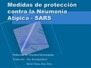 Medidas de protección contra la Neumonía Atípica - SARS